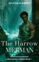 The Harrow Merman: a Gay Mm Spicy Paranormal Romance Harrow Institute Book