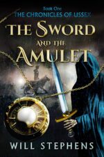Book One. the Chronicles of Ussex: the Sword and the Amulet