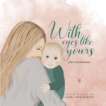 With Eyes Like Yours: a Children's Book With Beautiful Rhymes and Positive Affirmations
