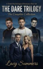 The Dare Trilogy: a Dark Psychological Romance Box Set