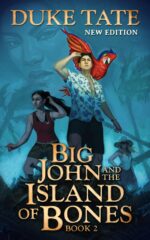 Big John and the Island of Bones John Series Book