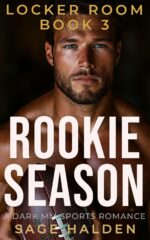 Rookie Season: a Dark Straight-to-gay Mm Football Romance Locker Room Book