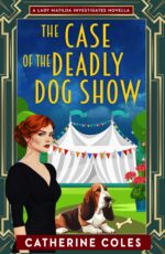 The Case of the Deadly Dog Show Matilda