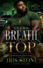 Every Breath to the Top