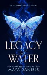 Legacy of Water: a Dark Fantasy Romance of Gods and Destiny Legacy Book