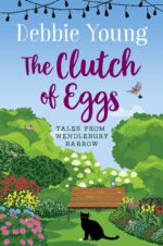 The Clutch of Eggs: Tales From Wendlebury Barrow