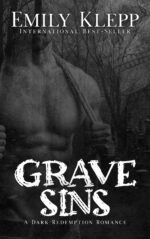 Grave Sins: a Dark Redemption Romance of Hearts Collection Book