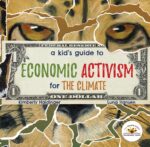 A Kid's Guide to Economic Activism for the Climate Climate Action Vocabulary