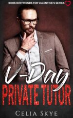 V-day Private Tutor: an Age-gap College Student / Professor Insta-love Valentine Romance