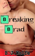 Breaking Brad Interracial Xxx-rated First Time Taboo