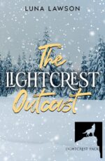 The Lightcrest Outcast: a Paranormal F/f Wolf Shifter Romance Pack Book
