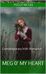 Meg 0' My Heart: Contemporary Irish Romance Hearts Book