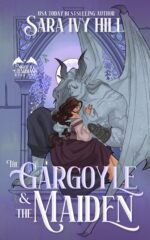 The Gargoyle and the Maiden: a Fantasy Monster Romance Guardians Book