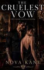 The Cruelest Vow
