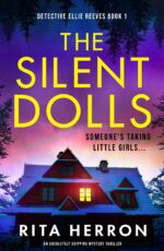 The Silent Dolls: an Absolutely Gripping Mystery Thriller Ellie Reeves Book