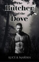 The Butcher and the Dove
