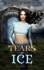 Tears of Ice: an Academy Fantasy Romance of the Heart Book