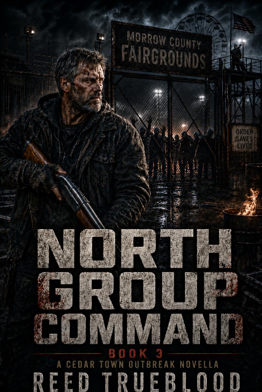 North Group Command: a Cedar Town Outbreak Novella