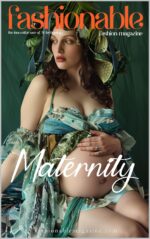 Fashionable Magazine: Maternity - Elegance Meets Motherhood - Celebrating Style and Comfort for Expectant Mothers : Elevating Pregnancy Fashion: Hot Motherhood ... Converge Through Ai Technology Book