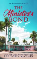 The Minister's Bond a Small-town Reunion Romance Bond South Book