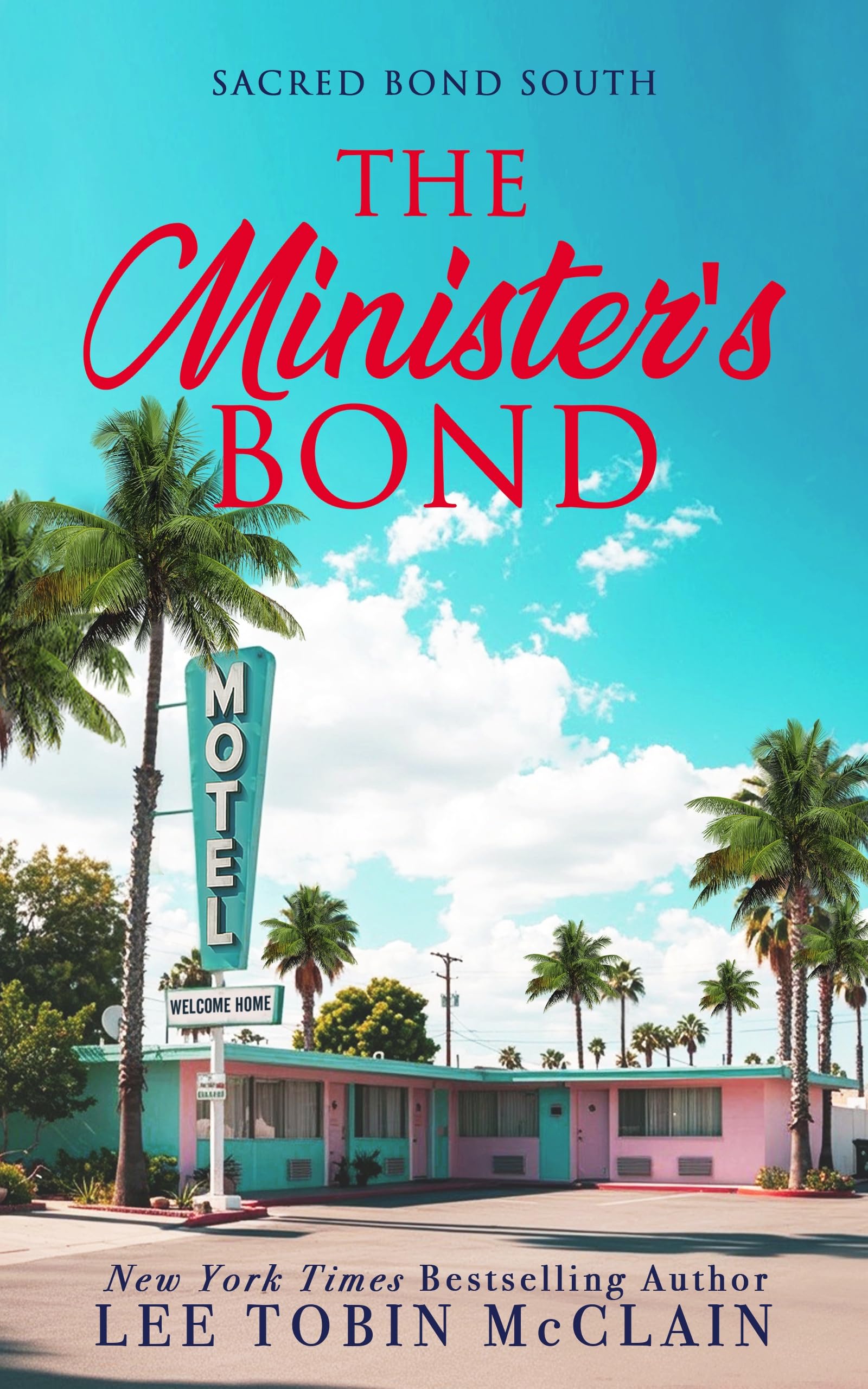 The Minister's Bond a Small-town Reunion Romance Bond South Book