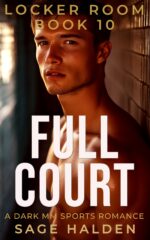 Full Court: a Forbidden Mm Sports Romance Locker Room Book