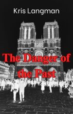 The Danger of the Past Lambert Mysteries Book