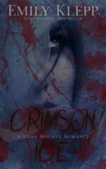 Crimson Ice: a Dark Hockey Romance