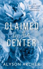 Claimed by the Center: an Instalove Hockey Romance Thunder Book
