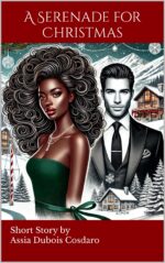 A Serenade for Christmas: Bwwm, Christmas Romance Italian Millionaire Meets Black Girl
