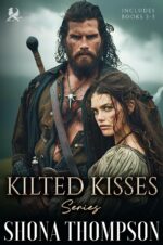 Kilted Kisses Series Scottish Highlander Romance Collection