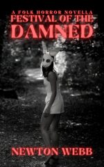 Festival of the Damned: a Folk Horror Novella Dark