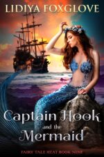 Captain Hook and the Mermaid Tale Heat Book