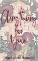Anything for You Hearts of St. Mark's Book