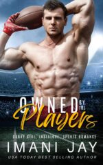 Owned by the Players: a Curvy Girl, Instalove, Sports Romance Collection Romance