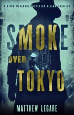 Smoke Over Tokyo Watanabe/inspector Aizawa Book