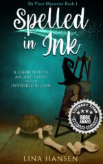 Spelled in Ink: a Hilarious Paranormal Cozy Murder Mystery and Fantasy Featuring a Witty Female Amateur Sleuth 1 of the Da Vinci Series of Paranormal ... Cozy Murder Mystery and Fantasy