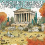 Ancient Greece: World of Wonders