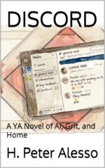 Discord: a Ya Novel of Ai, Grit, and Home