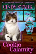 Cookie Calamity: a Paranormal Cozy Mystery Corner Paranormal Cozy Mysteries Book