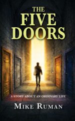 The Five Doors: a Story About an Ordinary Life