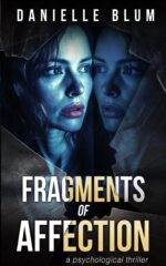 Fragments of Affection