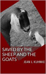 Saved by the Sheep and the Goats: the Promise
