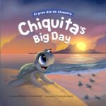 Chiquita's Big Day: El Gran Día De Chiquita