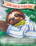 Sloth Finds His Perfect Tree Stories Book
