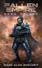Fallen Empire: a Military Science Fiction Epic Adventure of Ash Book