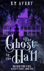 The Ghost in the Hall