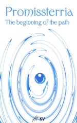 Promissterria: the Beginning of the Path