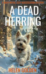 A Dead Herring Right Royal Cozy Investigation a Whodunnit With a Hint of Humour