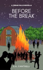 Before the Break: a Cedar Falls Novella Cedar Falls